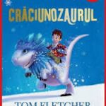 Craciunozaurul -TOM FLETCHER