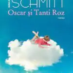 Oscar si Tanti Roz – Eric Emmanuel Schmitt