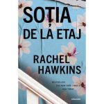Sotia de la etaj – Rachel Hawkins