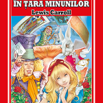 Alice in tara minunilor – Lewis Carroll