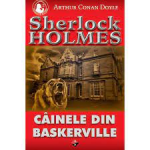 Cainele din Baskerville – ARTHUR CONAN DOYLE