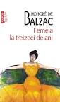 Femeia la treizeci de ani – Honore de Balzac